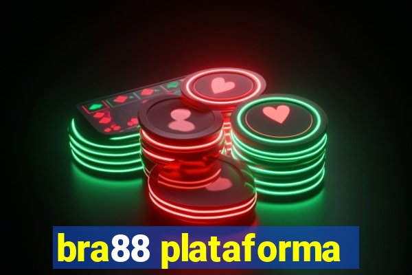 bra88 plataforma